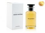 Louis Vuitton Mille Feux, Edp, 100 ml (ЛЮКС ОАЭ)