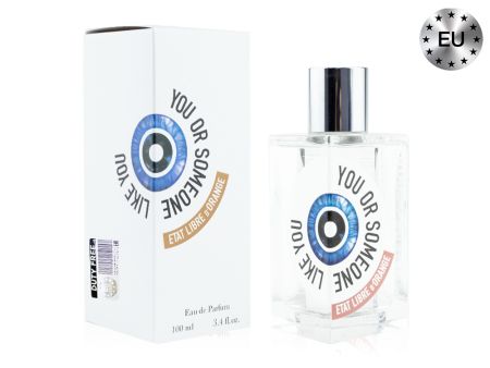 Etat Libre D'Orange You Or Someone Like You, Edp, 100 ml (Lux Europe)